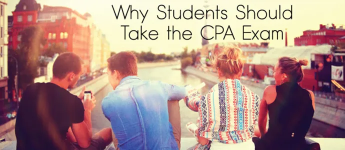 Why Students Should Take the CPA Exam